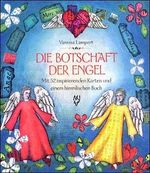 ISBN 9783485008679: Die Botschaft der Engel - mit 52 inspirierenden Karten und einem himmlischen Buch Lampert, Vanessa