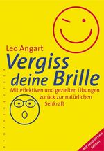 Leo Angart: Vergiss deine Brille - Mit e