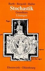 ISBN 9783486024388: Stochastik / Grundkurs – Lösungen