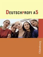 ISBN 9783486102093: DeutschProfi - Ausgabe A. Sprach- und Lesebuch. Zum neuen Lehrplan für Hauptschulen in Baden-Württemberg - Band A 5 (9. Schuljahr)