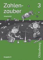 ISBN 9783486113631: Zahlenzauber - Ausgabe D für alle Bundesländer. Neu. Mathematik für Grundschulen – Arbeitsheft 3. Schuljahr