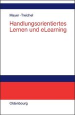 ISBN 9783486200218: Handlungsorientiertes Lernen und eLearning