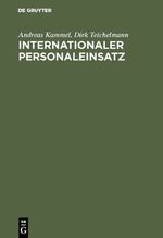 ISBN 9783486225952: Internationaler Personaleinsatz - Konzeptionelle und instrumentelle Grundlagen