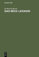 ISBN 9783486236729: Das REXX Lexikon - Begriffe, Anweisungen, Funktionen