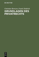 ISBN 9783486238631: Grundlagen des Privatrechts - Fallorientierte Einführung