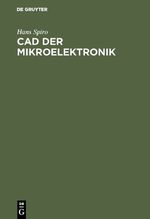 ISBN 9783486241143: CAD der Mikroelektronik - Simulation, Layout und Testdatenerstellung