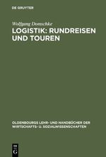 Logistik: Rundreisen und Touren