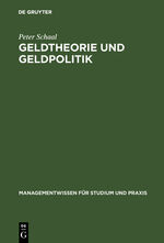 ISBN 9783486245738: Geldtheorie und Geldpolitik