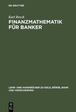 ISBN 9783486247442: Finanzmathematik für Banker