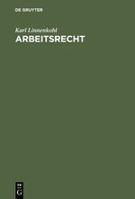 ISBN 9783486248388: Arbeitsrecht - Mit Hinweisen auf das Sozial- und Ausbildungsrecht