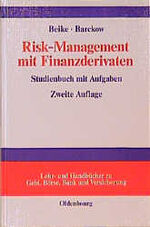 Risk-Management mit Finanzderivaten - Studienbuch mit Aufgaben