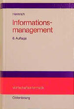 Informationsmanagement - Planung, Überwachung und Steuerung der Informationsinfrastruktur