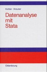 Ulrich Kohler: Datenanalyse mit Stata