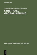 ISBN 9783486256291: Streitfall Globalisierung.