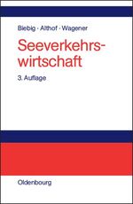 Seeverkehrswirtschaft - Kompendium