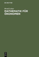 ISBN 9783486273045: Mathematik für Ökonomen