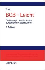 Menno Aden: BGB - Leicht : Einführung in Menno Aden: BGB - Leicht : Einführung in
