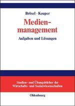 Medienmanagement – Aufgaben und Lösungen