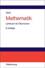 Mathematik - Lehrbuch für Ökonomen