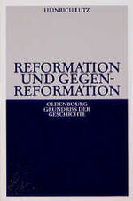 ISBN 9783486495843: Reformation und Gegenreformation