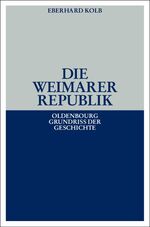 ISBN 9783486497960: Die Weimarer Republik