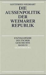 ISBN 9783486557879: Die Aussenpolitik der Weimarer Republik