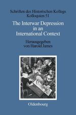 ISBN 9783486566109: The Interwar Depression in an International Context