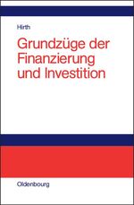 ISBN 9783486577839: Grundzüge der Finanzierung und Investition