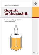 ISBN 9783486577983: Chemische Verfahrenstechnik: Berechnung, Auslegung und Betrieb chemischer Reaktoren.