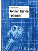 ISBN 9783486580211: Können Hunde rechnen?