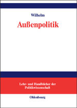 ISBN 9783486580730: Außenpolitik