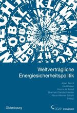 ISBN 9783486583427: Jahrbuch internationale Politik / Weltverträgliche Energiesicherheitspolitik