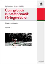 Übungsbuch zur Mathematik für Ingenieure – Übungen und Lösungen