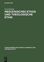 Medizinisches Ethos und theologische Ethik – Karl und Dietrich Bonhoeffer in der Auseinandersetzung um Zwangssterilisation und "Euthanasie" im Nationalsozialismus