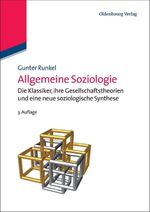 ISBN 9783486713114: Allgemeine Soziologie - Gesellschaftstheorie, Sozialstruktur und Semantik