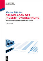 ISBN 9783486713558: Grundlagen der Investitionsrechnung – Darstellung anhand einer Fallstudie