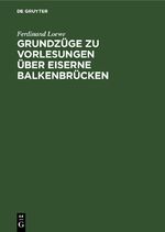 Ferdinand Loewe: Grundzüge zu Vorlesunge Ferdinand Loewe: Grundzüge zu Vorlesunge