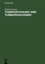 ISBN 9783486741612: Thermodynamik der Turbomaschinen