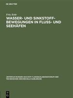 ISBN 9783486766875: Wasser- und Sinkstoff-Bewegungen in Fluss- und Seehäfen