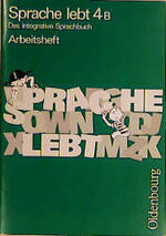 ISBN 9783486829976: Sprache lebt - Ausgabe B. Mit neuer Rechtschreibung. Arbeitsheft