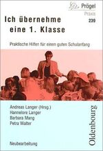 ISBN 9783486960563: Basispaket 1./2. Schuljahr / Ich übernehme eine 1. Klasse - Praktische Hilfen für einen guten Schulanfang