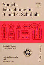 ISBN 9783486984477: Sprachbetrachtung im 3. und 4. Schuljahr - Unterrichtsmodelle und Arbeitsblätter