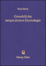 Grundriss der neupersischen Etymologie