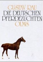 ISBN 9783487082554: Die Deutschen Pferdezuchten