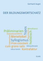 ISBN 9783487086187: Der Bildungswortschatz – Darstellung und Wörterverzeichnis.