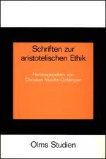 ISBN 9783487090375: Schriften zur Aristotelischen Ethik