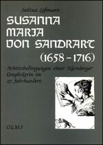 ISBN 9783487094564: Susanna Maria von Sandrart