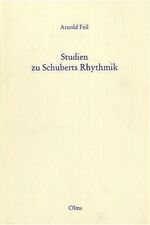 ISBN 9783487103129: Studien zu Schuberts Rhytmik – Mit einem Begleitwort von Manfred Hermann Schmidt