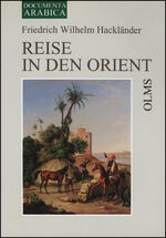 ISBN 9783487126364: Reise in den Orient - 2 Bde. in 1 Band.