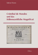 ISBN 9783487161020: Cristóbal de Morales und das frühneuzeitliche Magnificat